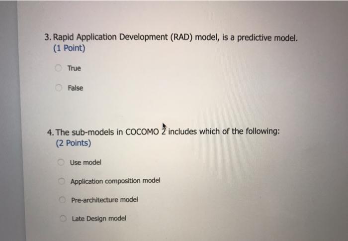 3. Rapid Application Development (RAD) model, is