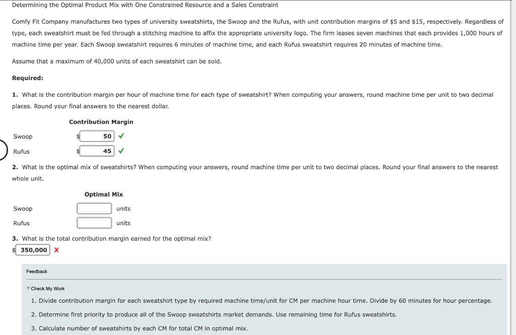 Determining the Optimal Product Mix with One