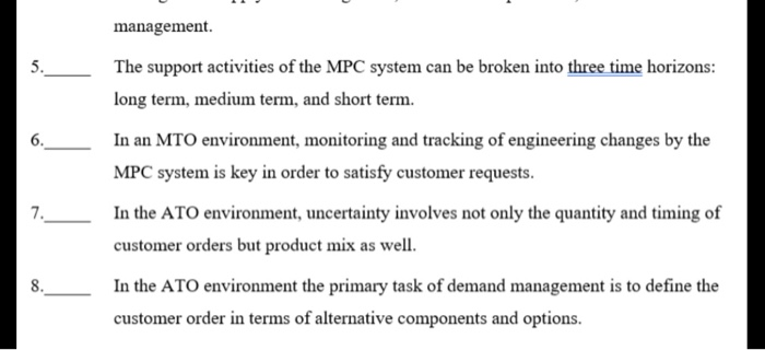 true or false management. The support activities