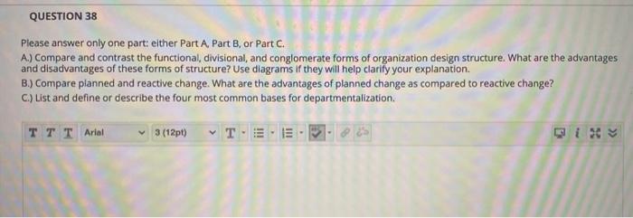 please only answer one QUESTION 38 Please answer