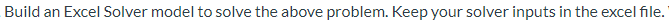 1. Please help excel solver keeps giving me an