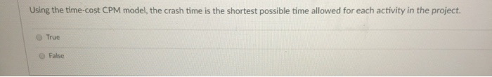 Using the time-cost CPM model, the crash time is