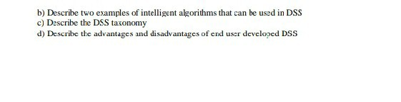 b) Describe two examples of intelligent