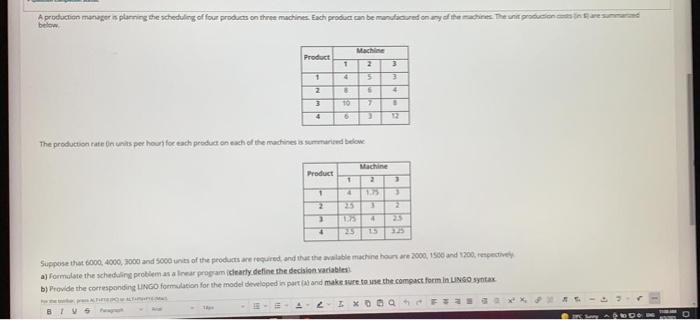 A production manager is planning the scheduling