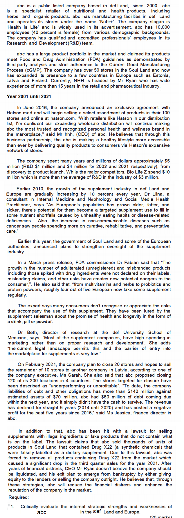 abc is a public listed company based in def Land,