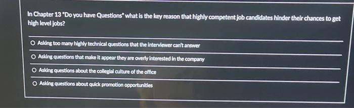 high level jobs? O Asling too many highly