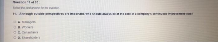 Question 11 of 20 : Select the best anawer for