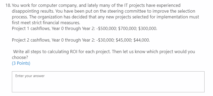 Project Management Midterm. 18. You work for