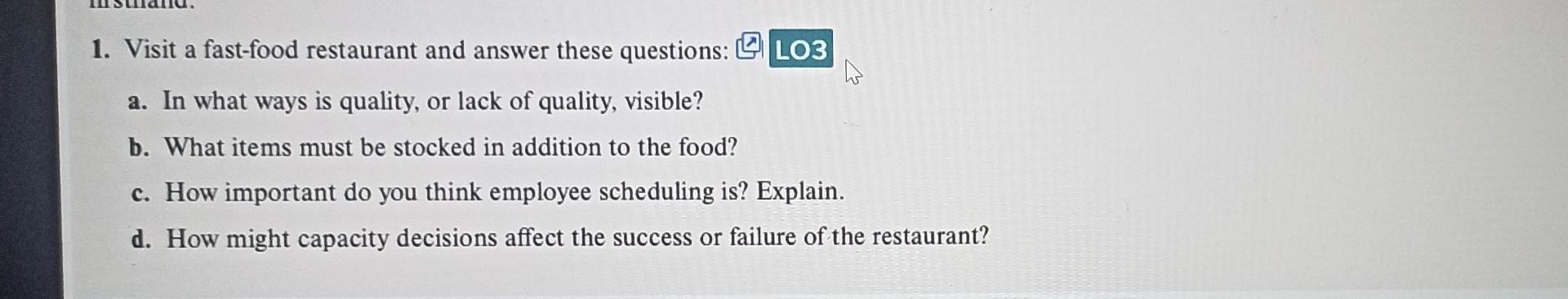 a. In what ways is quality, or lack of quality,