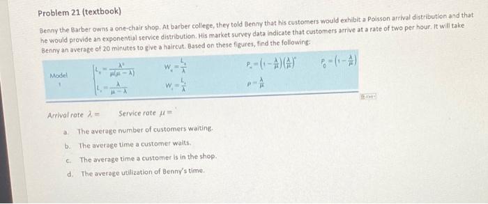 Problem 21 (textbook) Benny the Barber owns a