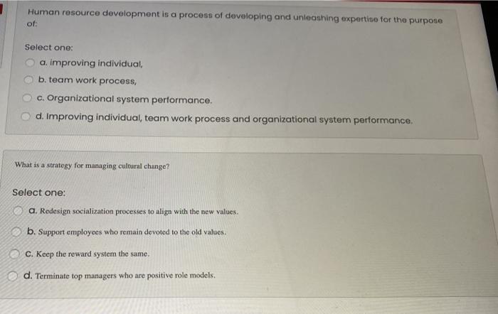 Human resource development is a process of