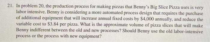 PLEASE SHOW WORK. Please answer question 21 with