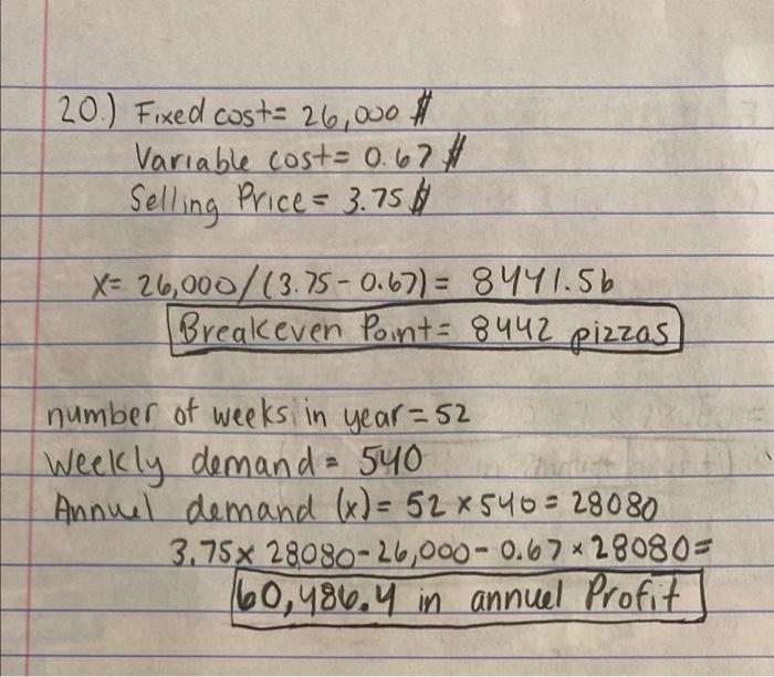 PLEASE SHOW WORK. Please answer question 21 with