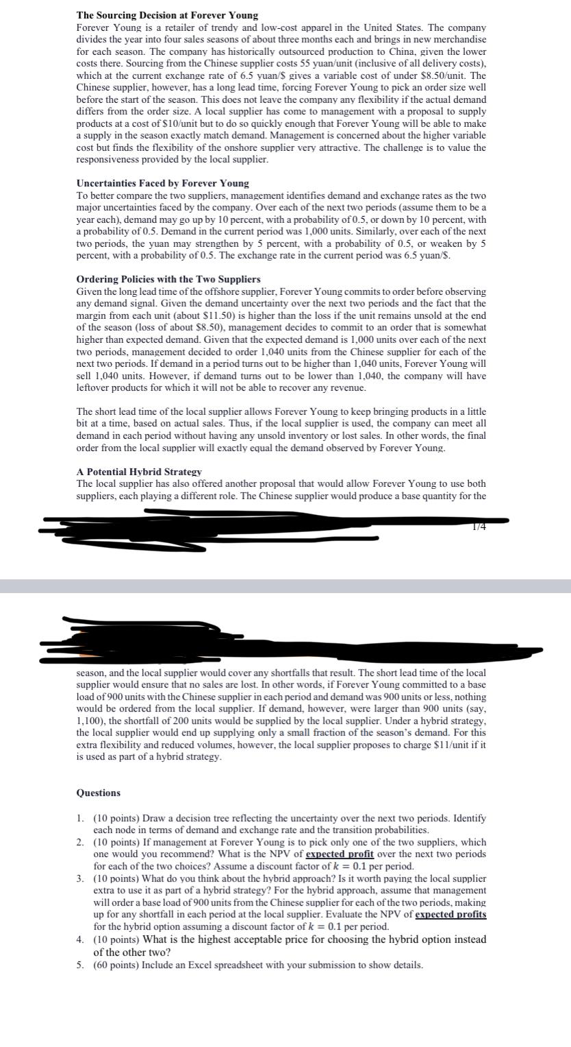 Please answer question 1 The Sourcing Decision at