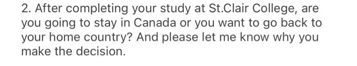 2. After completing your study at St.Clair