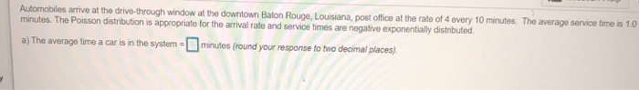 a.) the average time a car is in the system (in