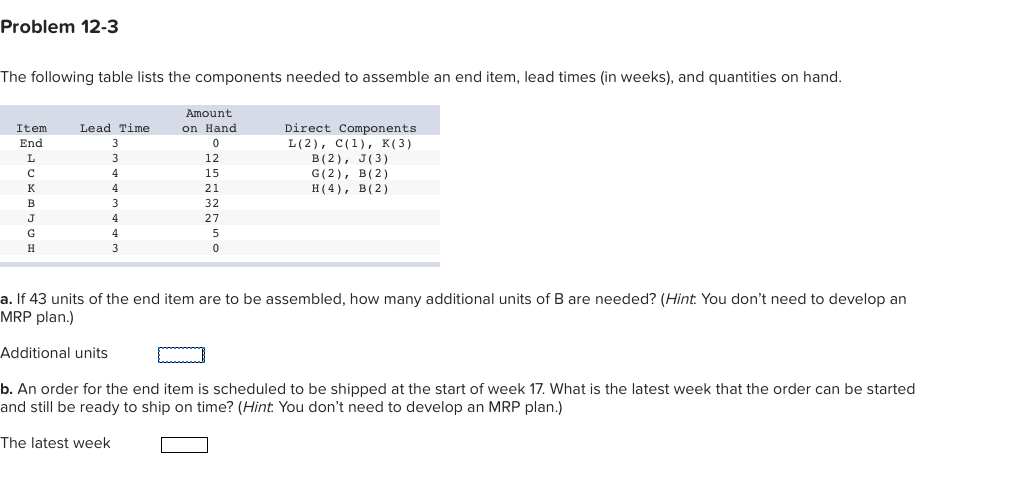 Problem 12-3 The following table lists the