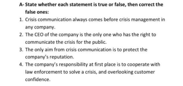 A-State whether each statement is true or false,