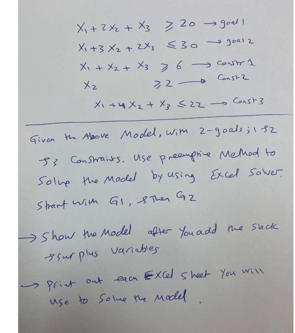 + X, + 2X2 + X3 > 20 goal! a X, +3 X2 + 2X S30