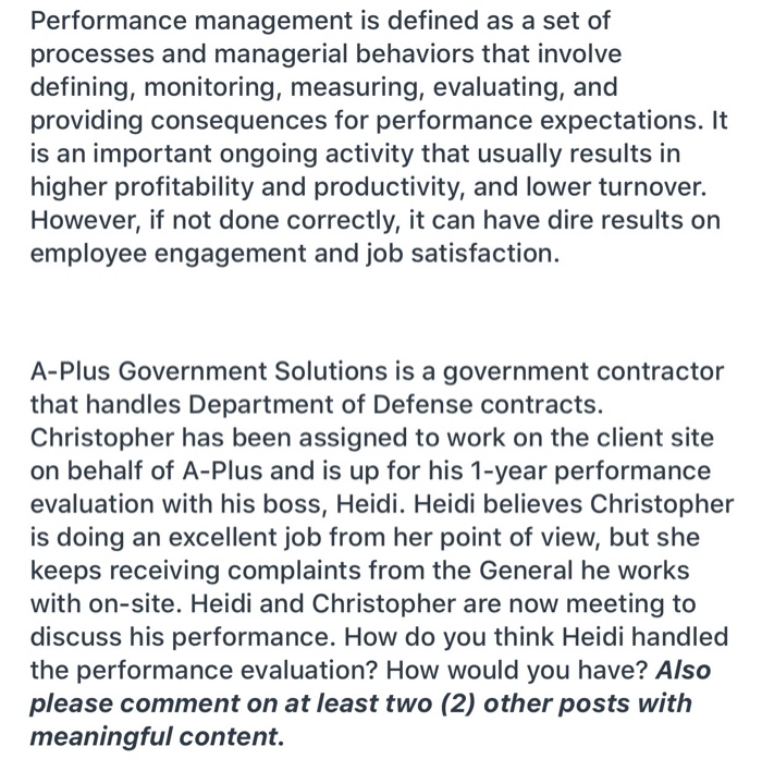 Performance management is defined as a set of