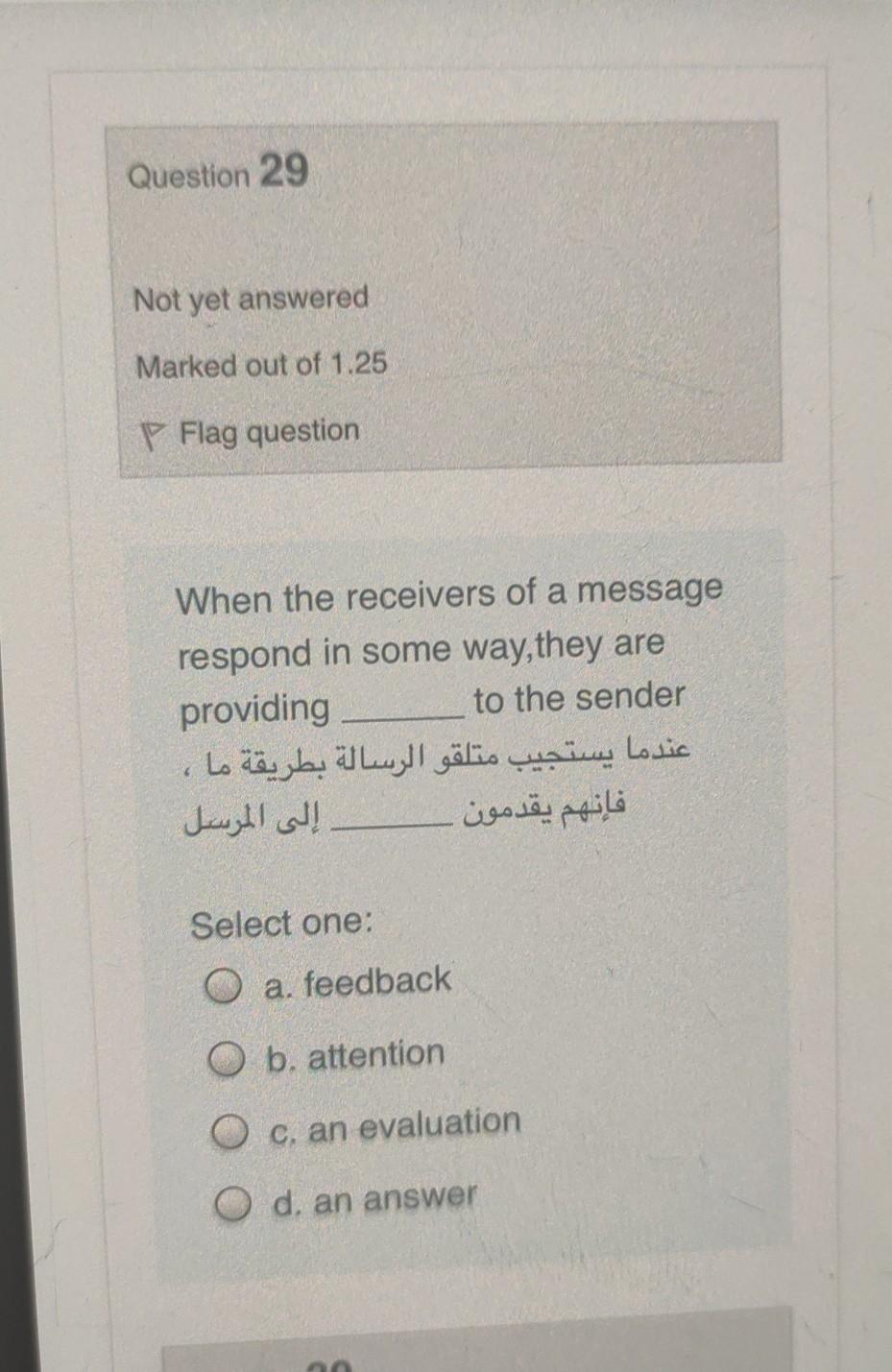 Question 29 Not yet answered Marked out of 1.25