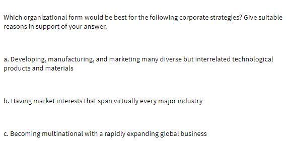 Which organizational form would be best for the