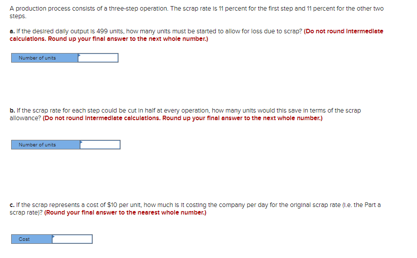 A production process consists of a three-step
