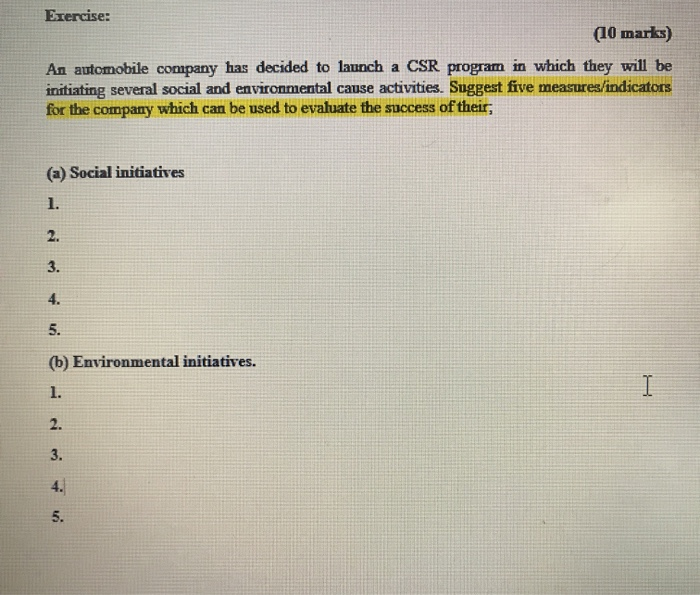 Exercise: (10 marks) An automobile company has