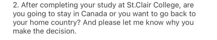 2. After completing your study at St.Clair