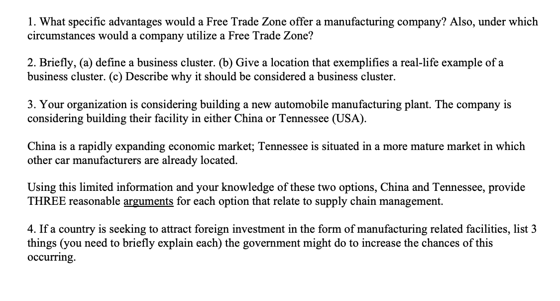 1. What specific advantages would a Free Trade