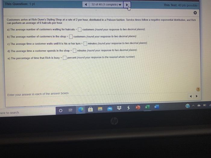 This Question: 1 pt 32 of 40 (1 complete) This