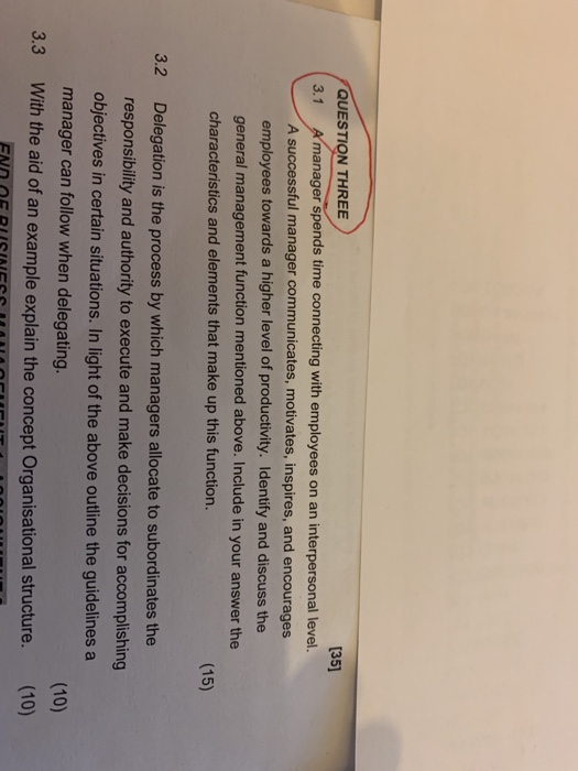 QUESTION THREE [35] 3.1 A manager spends time