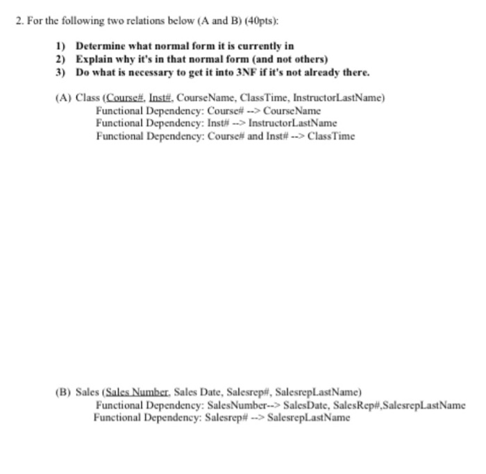 2. For the following two relations below (A and