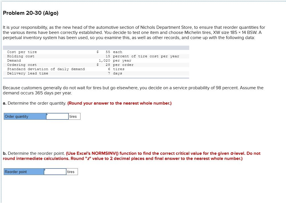 Problem 20-30 (Algo) It is your responsibility,