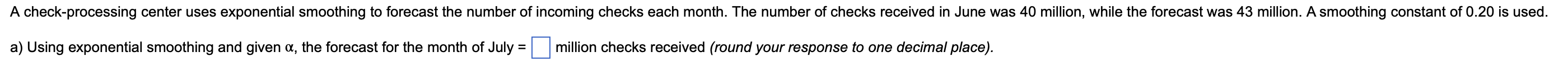 4.1.5 Question Below A check-processing center