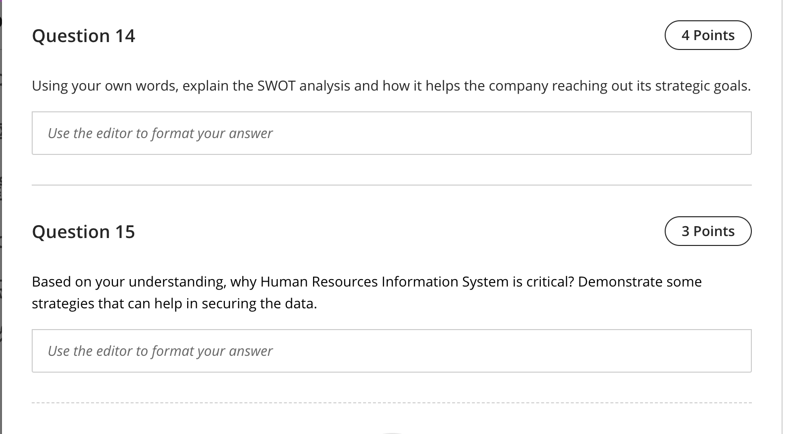 Question 14 4 Points Using your own words,