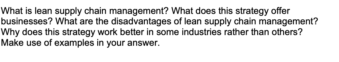 What is lean supply chain management? What does