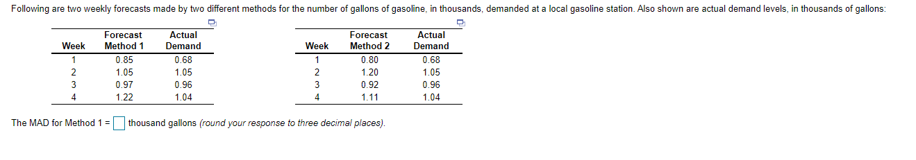 A. The MAD for Method 1= B. The mean squared