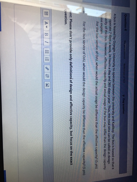 Question 4 Not yet answered Marked out of 10,0