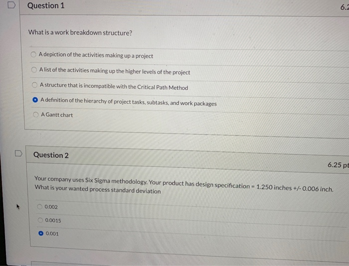 please check my answers. Question 1 6.2 What is a