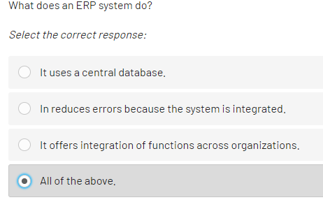 What does an ERP system do? Select the correct