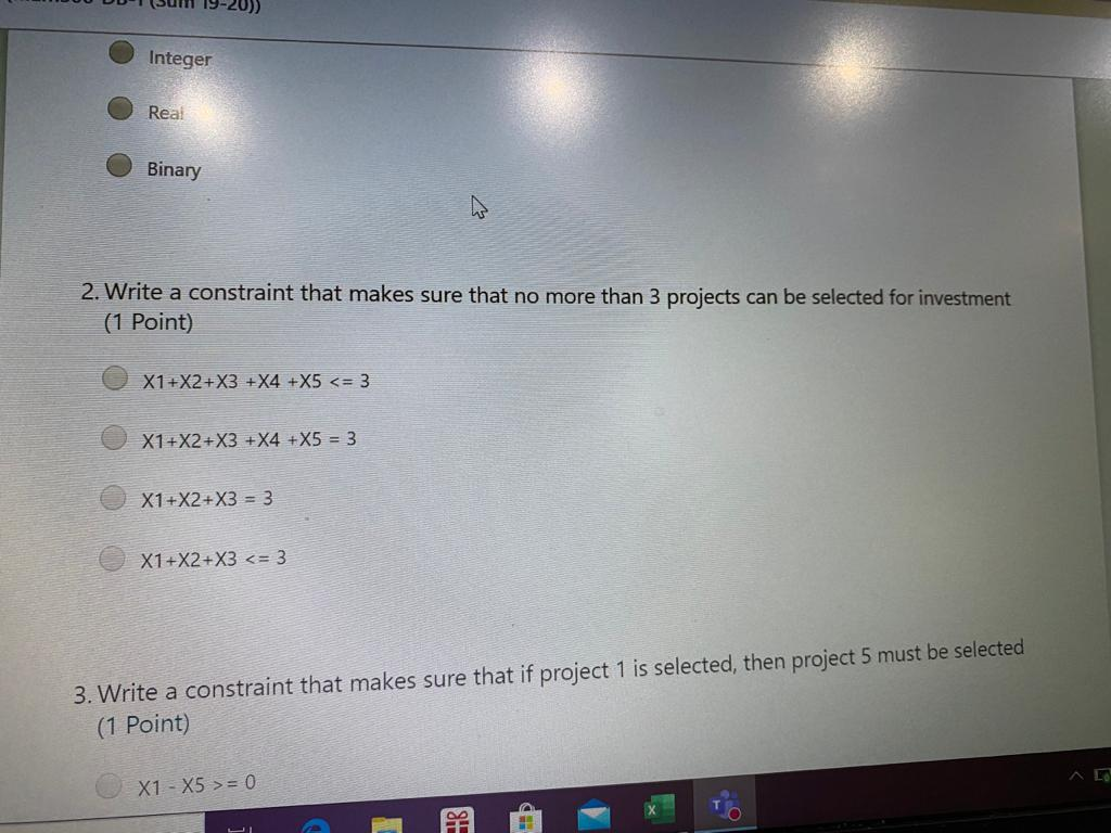 In a capital budgeting problem, you have 5