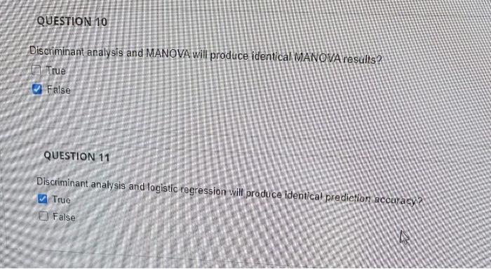 thanks! QUESTION 10 Discriminant analysis and