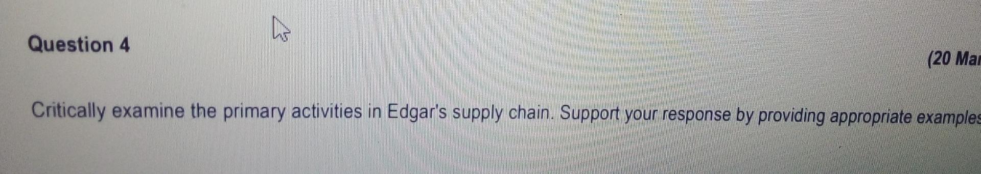 Question 4 (20 Mar Critically examine the primary