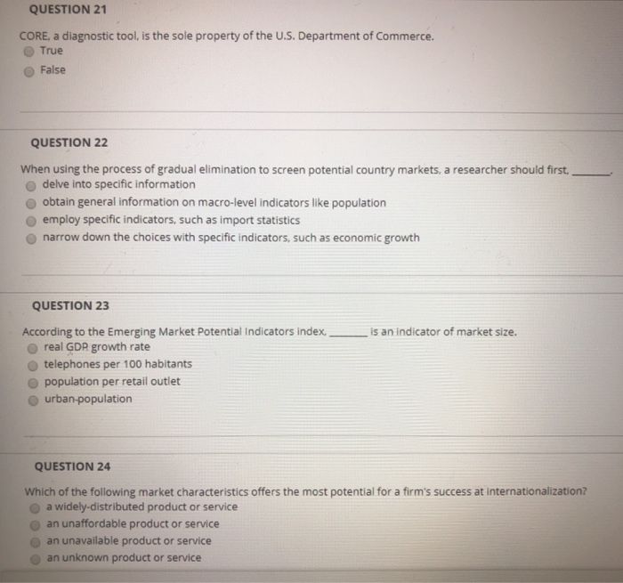 QUESTION 21 CORE, a diagnostic tool, is the sole