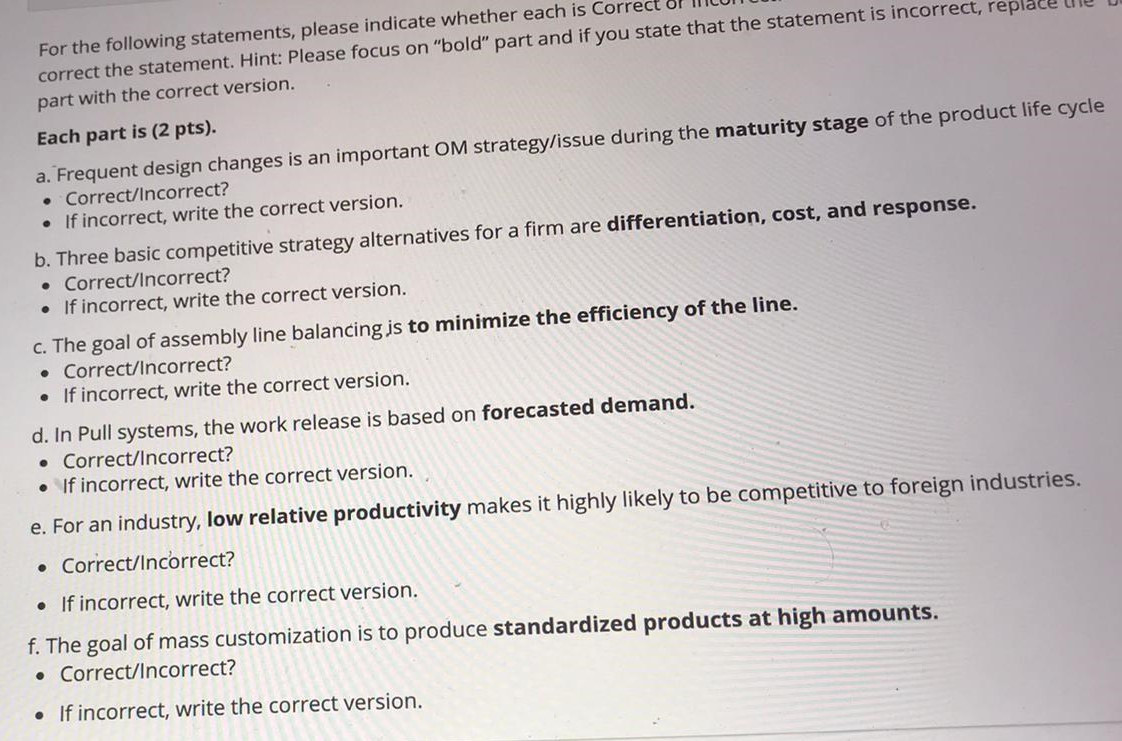 For the following statements, please indicate