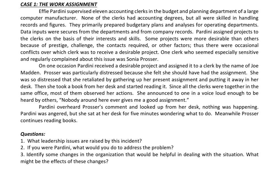 dont answer question number 1. CASE 1: THE WORK