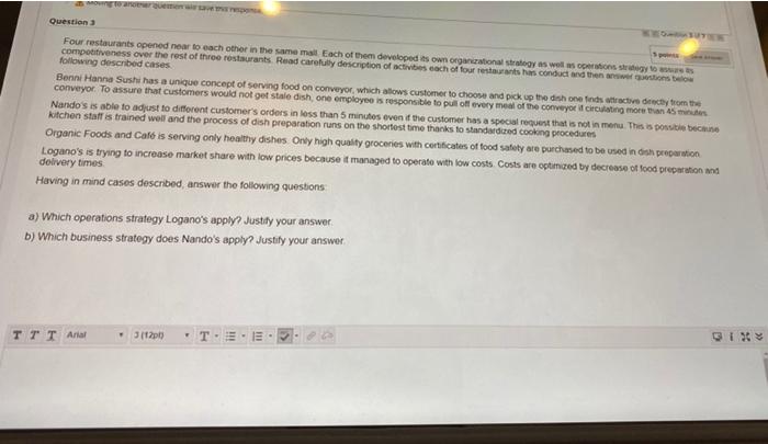 4 Moving to another question will save this