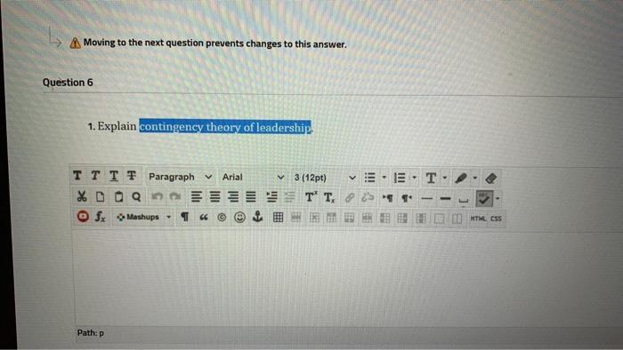Moving to the next question prevents changes to