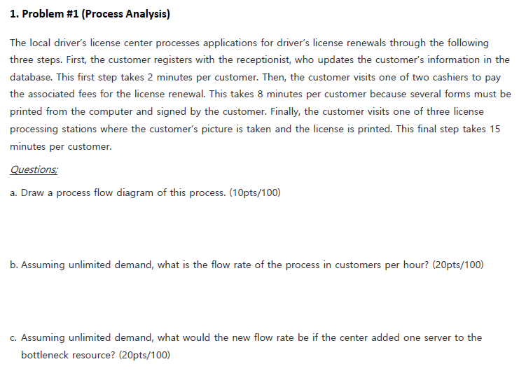 1. Problem #1 (Process Analysis) The local